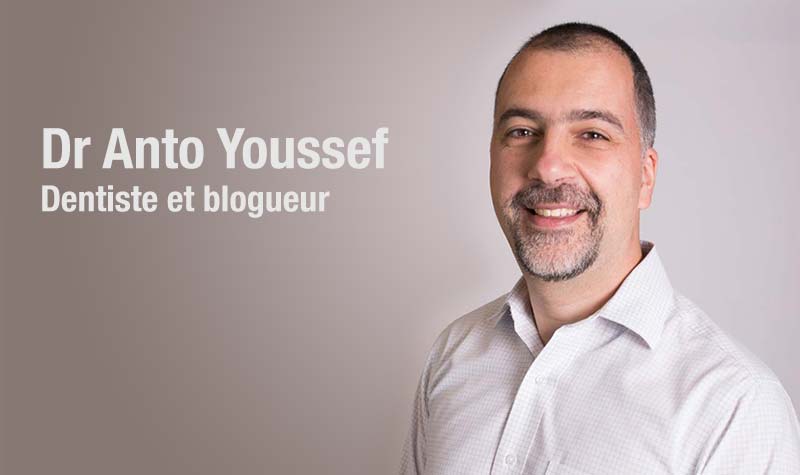 Dr Anto Youssef, dentiste et blogueur